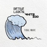 Betsie Larkin & White Zoo - Tidal Wave (Extended Mix)