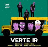 Dj Luian x Mambo Kingz x Anuel Aa x Nicky Jam x Brytiago - Verte Ir (Mambo Remix)