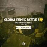 Afrojack & Brohug Ft. Titus - Let It Rip (Buzz Low Extended Remix)