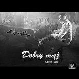 Loverboy - Dobry mąż (Radio Mix)