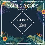DJ Selecta x Zoopreme - 2 girls 2 cups