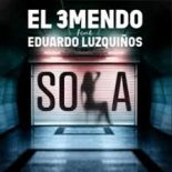 El 3mendo Ft. Eduardo Luzquinos - Sola