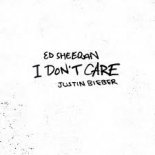 Ed Sheeran & Justin Bieber - I Don't Care (DJ Ian D Remix)