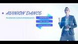 AVINION DANCE - ALGORYTM (REMIX) 2019