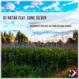 DJ Artak feat Sone Silver - Tell Me (Samvel Remix)