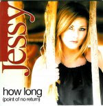 Jessy - How Long (Citos Bootleg)
