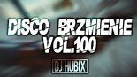☀️ ♫ SKŁADANKA DISCO POLO 2019 ✯ NAJLEPSZE HITY DISCO BRZMIENIE vol.100 ✯ DJ Hubix ☀️
