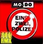 Mo Do - Eins Zwei Polizei (Dj Piere Dancefloor Remix 2019)