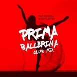 Flip Capella & MD Electro - Prima Ballerina (Club Mix)