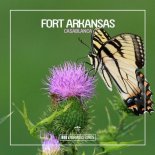 Fort Arkansas - Casablanca (Original Club Mix)