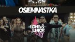 Long & Junior - Osiemnastka (Radio Edit) 2019