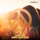 Coco Fay - Open Your Eyes (Extended Mix)