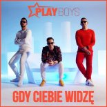 Playboys – Gdy Ciebie Widze (Extended Mix)