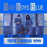 Bad Boys Blue -- You're A Woman ( Dj Waldi Cover Remix)