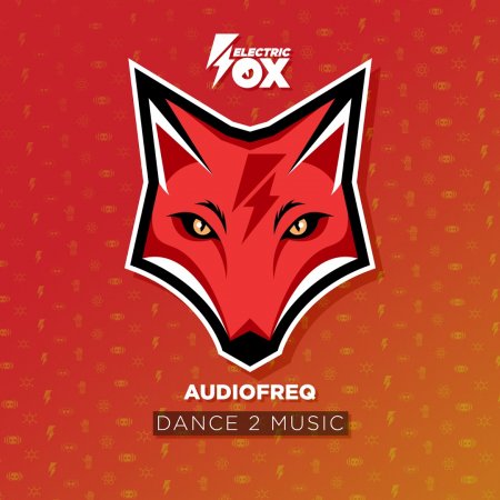 Audiofreq - Dance 2 Music (Extended Mix)