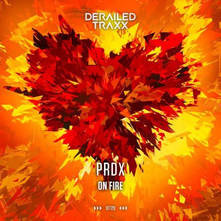 PRDX - On Fire