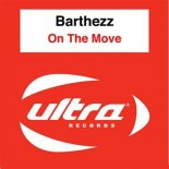 Barthezz - On The Move (Dockee 2019 Summer Mix)