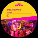 Dale Howard - Soul (Original Mix)