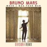 Bruno Mars - When I Was Your Man (Division 4 Extended Mix)