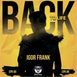 Igor Frank - Back To Life (Original Mix)