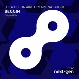Luca Debonaire & Martina Budde – Beggin (Original Mix)