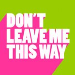Start The Party - Don't Leave Me This Way (Kevin McKay Extended Mix)