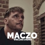 MACZO - Wieczna Chemia (NoizzDance Remix)