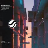Robby East & EWAVE - Bittersweet (Extended Mix)