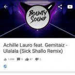 Achille Lauro feat. Gemitaiz - Ulalala (Sick Shallo Remix)