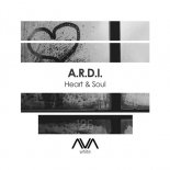 A.R.D.I. - Heart & Soul (Extended Mix)