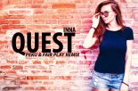 QUEST - INNA (PEKU & FAIR PLAY REMIX)