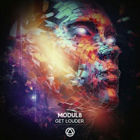 Modul8 - Get Louder (Radio Edit)