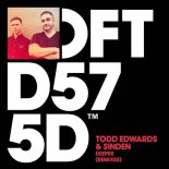 Todd Edwards, Sinden - Deeper (Gorgon City Extended Remix)