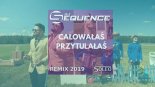 Soleo - Całowałaś Przytulałaś (DJ Sequence Remix Extended)