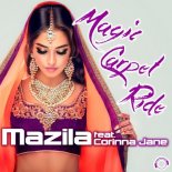 Mazila feat. Corinna Jane - Magic Carpe Ride (BlackBonez Remix Edit)