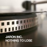 Jaron Inc. - Nothing To Lose (Airbase Remix)