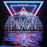 PuXoN - #inthemixxx (18.08.2019)