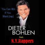 D. Bohlen feat N. Y. Rappers - You Can Win If You Want (Rap)