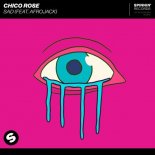 Chico Rose - Sad (feat. Afrojack)