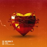 LUURK ft. Mechi Pieretti & D. Teksuo - No Para Ti