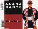 Alana Dante - Think Twice (Radio Mix)