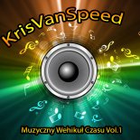 KrisVanSpeed-Muzyczny Wehikuł Czasu Vol.1 (2019)