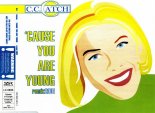 C.C. Catch - Cause You Are Young (Edgar III Radio Mix)