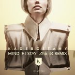 Kadebostany - Mind If I Stay (Astero Remix)