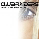 Clubraiders - Move Your Hands Up (Patrick Metzker Remix)