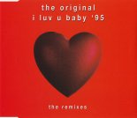The Original - I Luv U Baby '95 (Dancing Divaz Club Mix)
