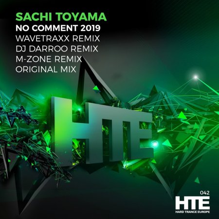 Sachi Toyama - No Comment 2019 (Wavetraxx Remix)