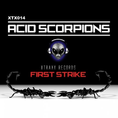 Acid Scorpions - First Strike (Original Mix)