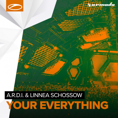 A.R.D.I And Linnea Schossow - Your Everything