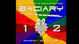 Baciary - Za las chłopcy